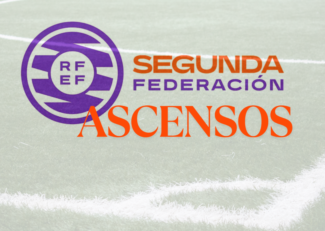 Conoce los equipos que asciende a la Segunda Federación Femenina