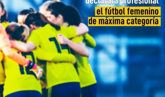 La Primera División del fútbol femenino ya es profesional